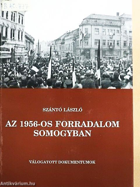 Az 1956-os forradalom Somogyban