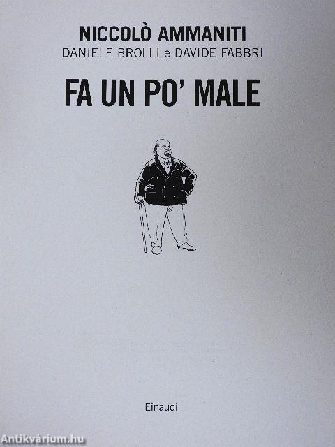 Fa un po' male