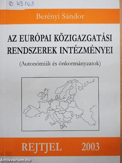 Az európai közigazgatási rendszerek intézményei