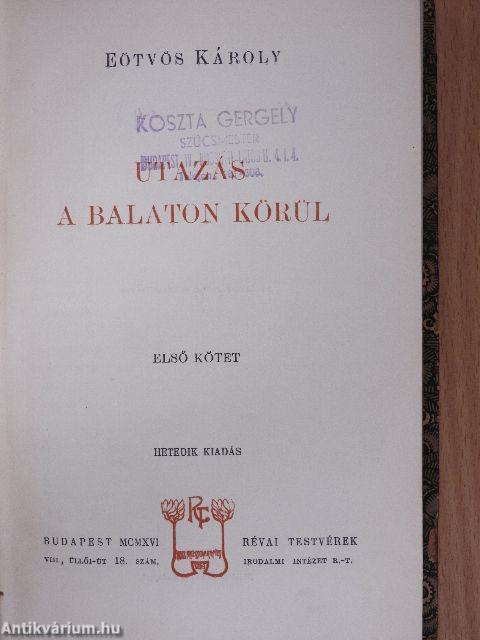 Utazás a Balaton körül I-II.