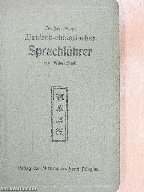 Deutsch-Chinesischer Sprachführer mit Wörterbuch