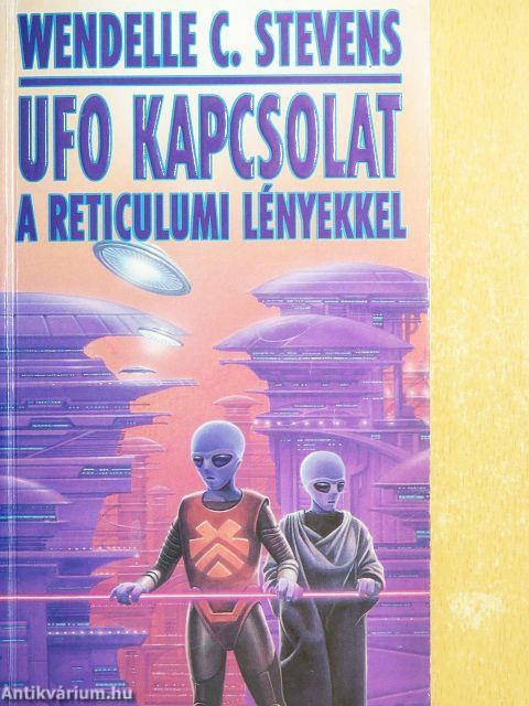 UFO kapcsolat a reticulumi lényekkel