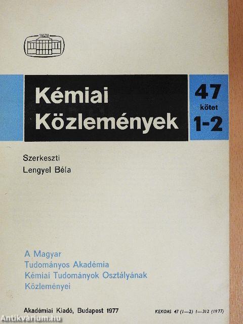 Kémiai Közlemények 1977/1-4. I-II.