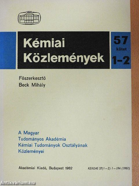 Kémiai Közlemények 1982/1-4. I-II.