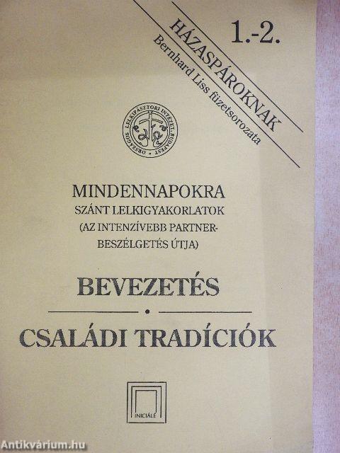 Mindennapokra szánt lelkigyakorlatok 1-2.