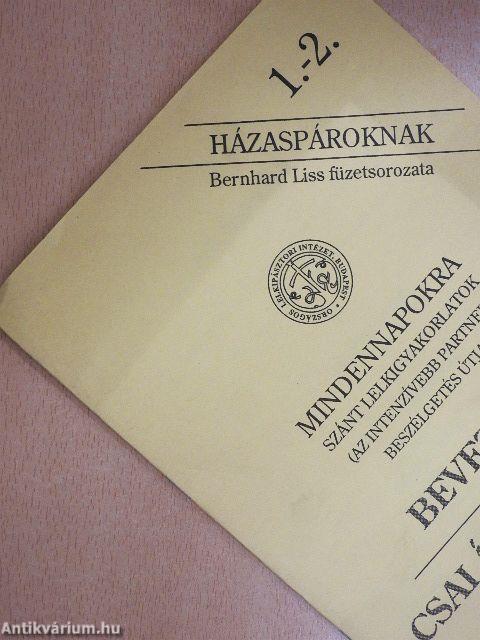 Mindennapokra szánt lelkigyakorlatok 1-2.