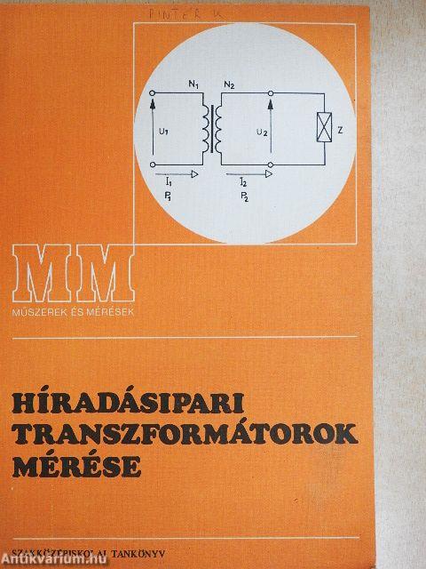 Híradásipari transzformátorok mérése