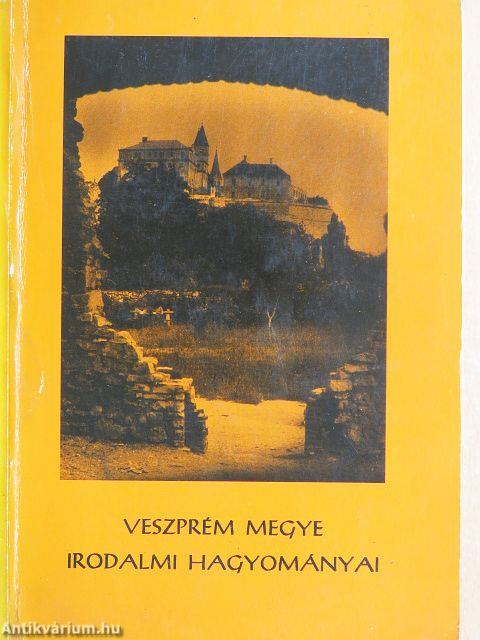 Veszprém megye irodalmi hagyományai