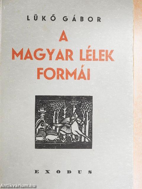 A magyar lélek formái