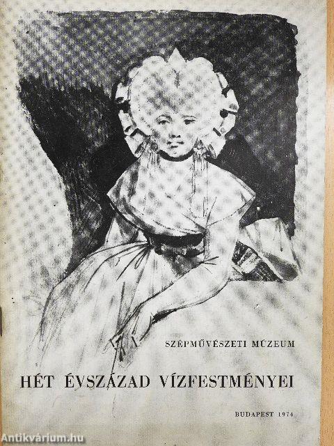 Hét évszázad vízfestményei