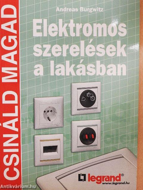 Elektromos szerelések a lakásban