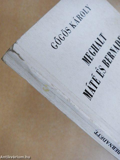 Meghalt Máté és Bernadett