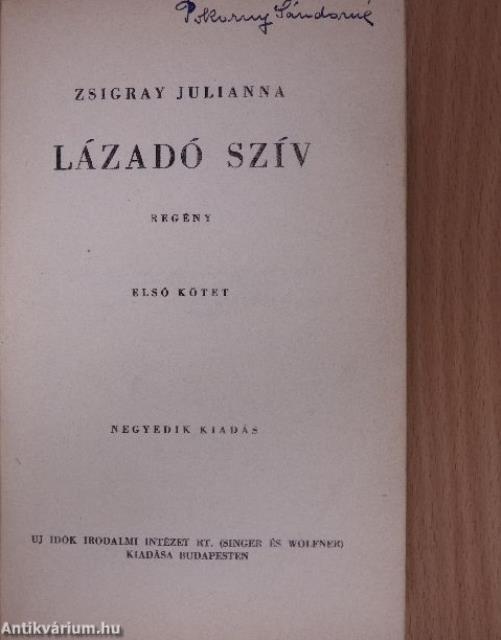 Lázadó szív I-II.