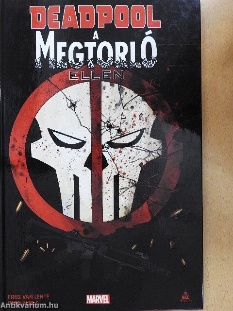 Deadpool - A megtorló ellen