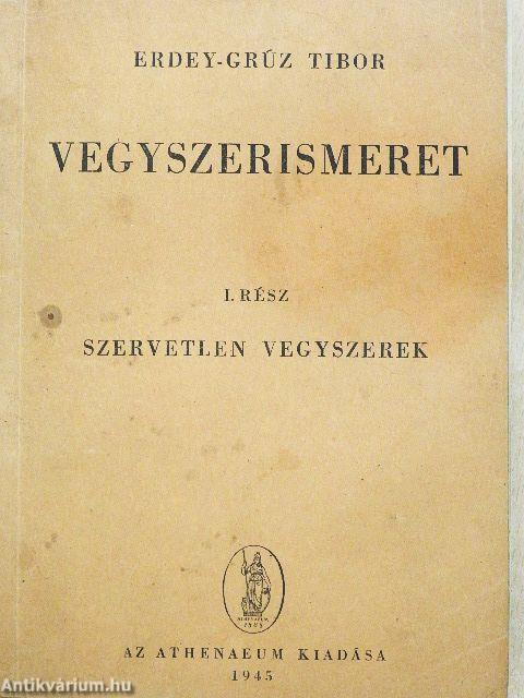 Vegyszerismeret I.