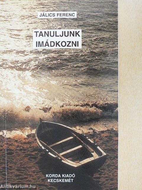 Tanuljunk imádkozni