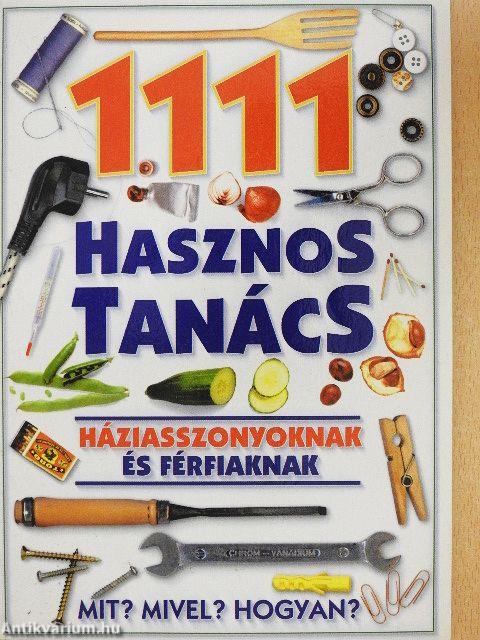 1111 hasznos tanács háziasszonyoknak és férfiaknak