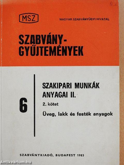 Szakipari munkák anyagai II. 2.