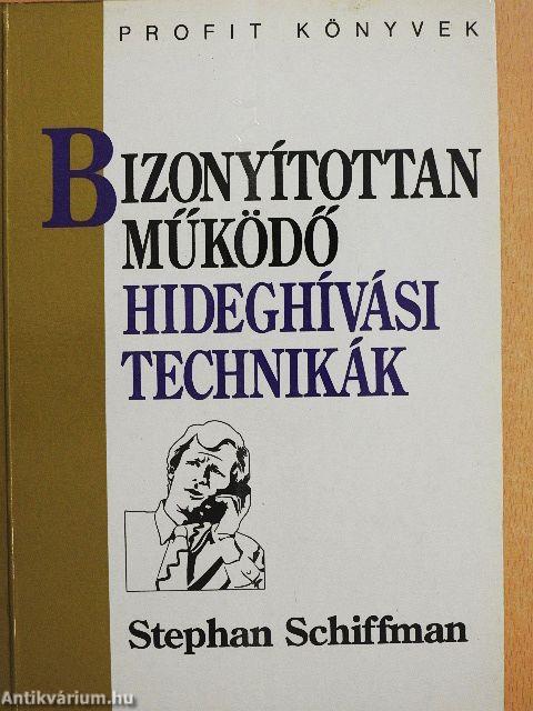 Bizonyítottan működő hideghívási technikák