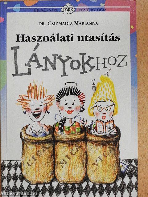 Használati utasítás lányokhoz