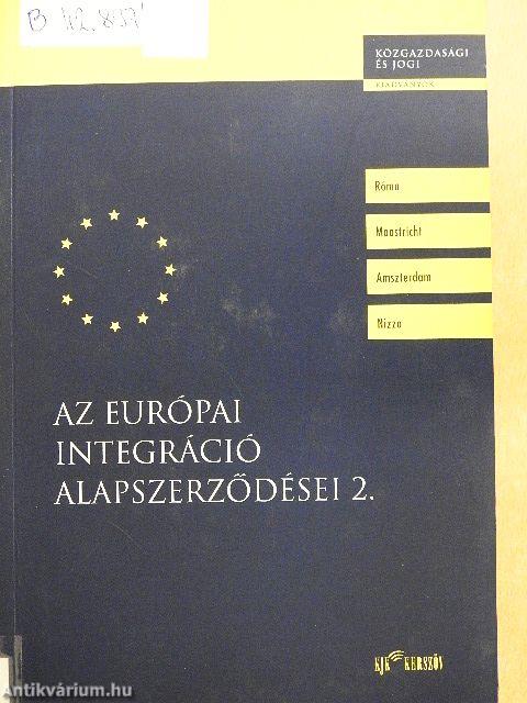 Az európai integráció alapszerződései 2.