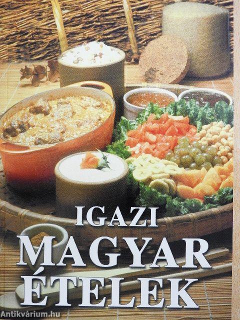 Igazi magyar ételek