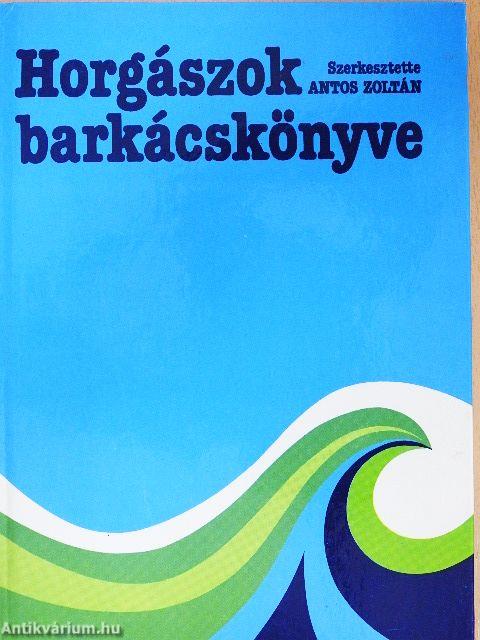 Horgászok barkácskönyve