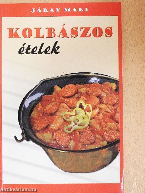 Kolbászos ételek