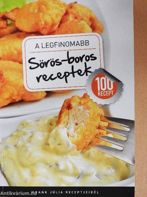 A legfinomabb sörös-boros receptek