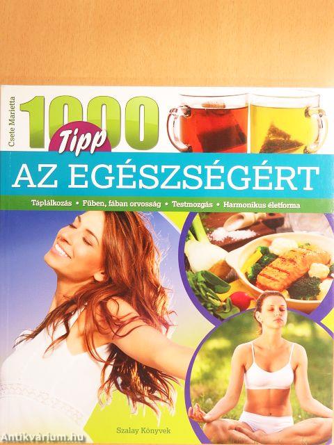 1000 tipp az egészségért