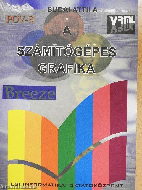 A számítógépes grafika - CD-vel