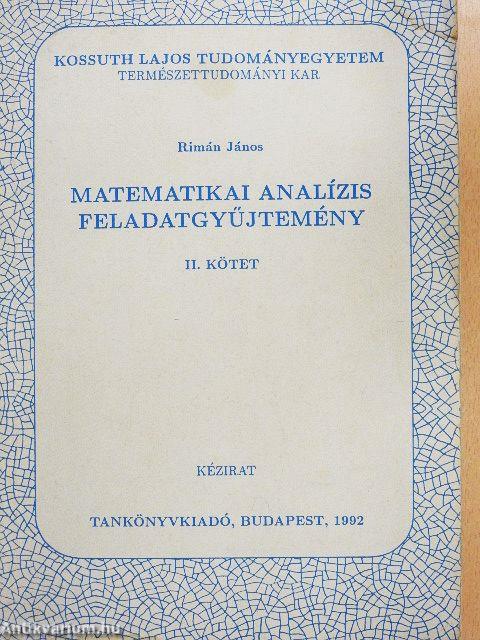 Matematikai analízis feladatgyűjtemény II.