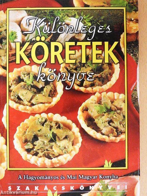 Különleges köretek könyve