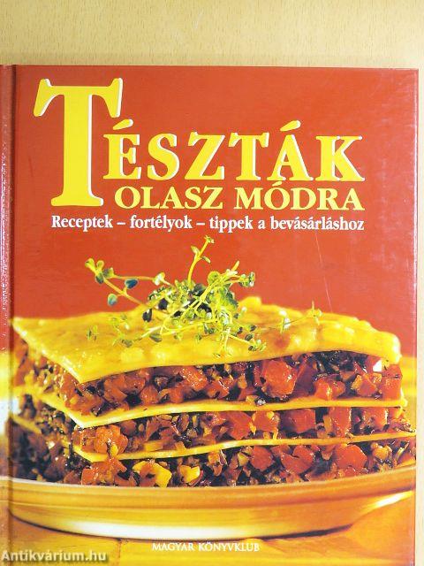 Tészták olasz módra