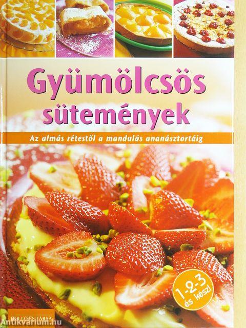 Gyümölcsös sütemények