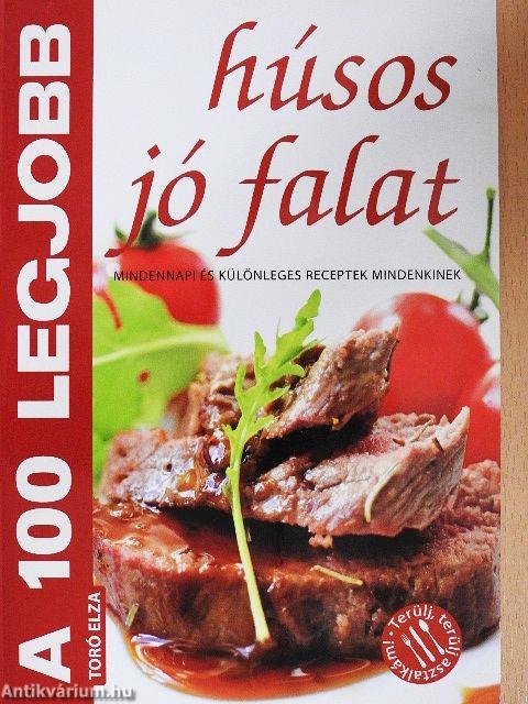 A 100 legjobb húsos jó falat