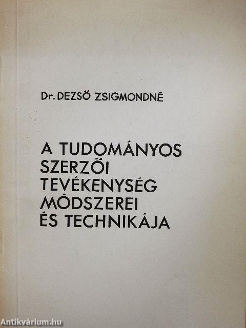 A tudományos szerzői tevékenység módszerei és technikája