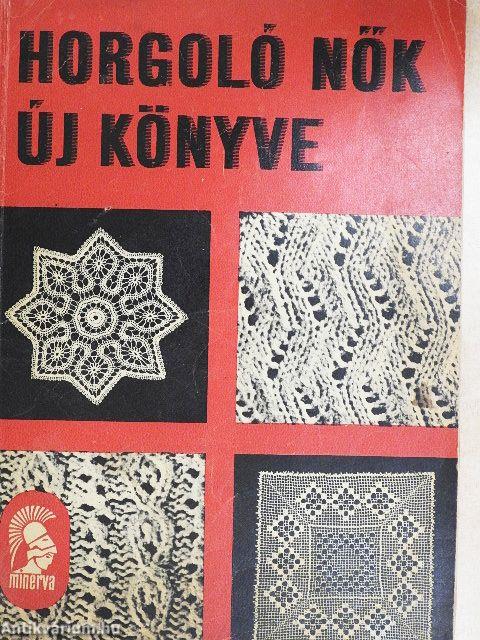 Horgoló nők új könyve