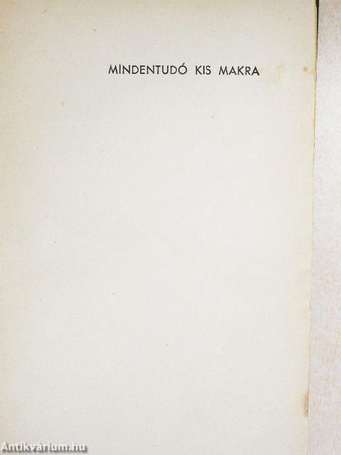 Mindentudó kis Makra