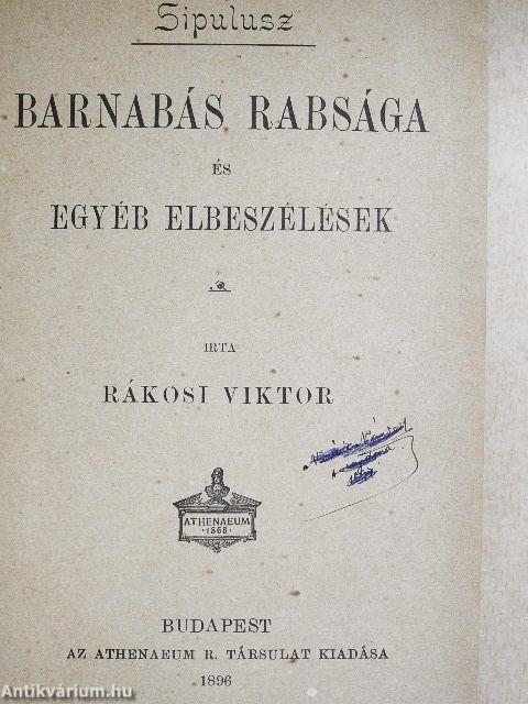 Barnabás rabsága és egyéb elbeszélések