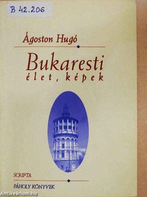 Bukaresti élet, képek