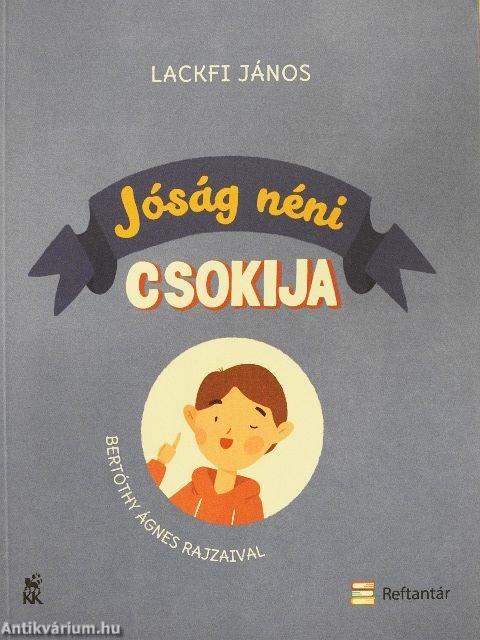 Jóság néni csokija