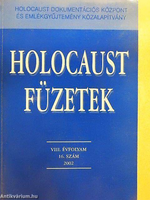 Holocaust Füzetek 2002. november