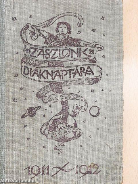 Zászlónk diáknaptára 1911-1912