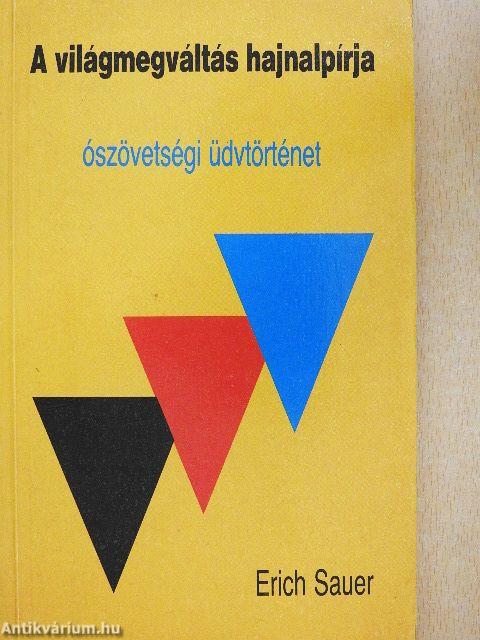 A világmegváltás hajnalpírja