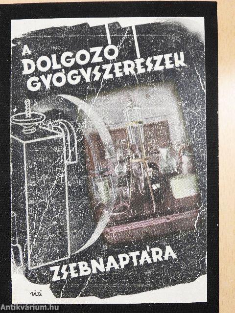 A dolgozó gyógyszerészek zsebnaptára az 1942-ik évre