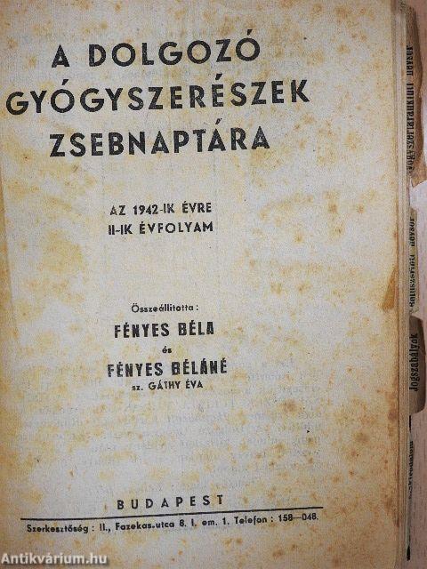 A dolgozó gyógyszerészek zsebnaptára az 1942-ik évre