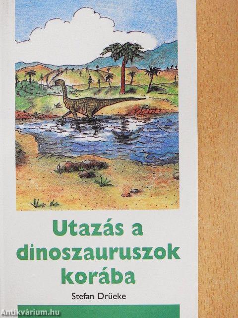 Utazás a dinoszauruszok korába