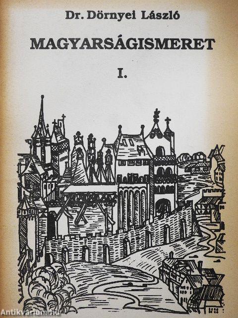 Magyarságismeret I.