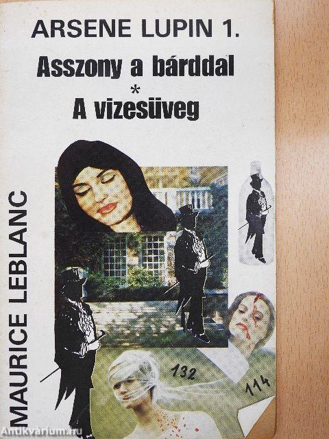 Asszony a bárddal/A vizesüveg